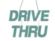 SIGN LED Drive Thru